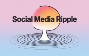 Social Media Ripple How Clips, Hashtags