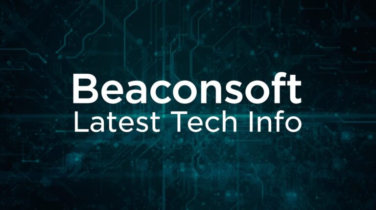 Beaconsoft Latest Tech Info
